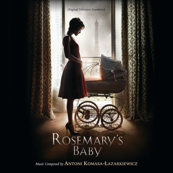 Antoni Komasa-Łazarkiewicz|Rosemary's Baby (Original Television Soundtrack) Antoni Komasa-Łazarkiewicz|Rosemary's Baby (Original Television Soundtrack)