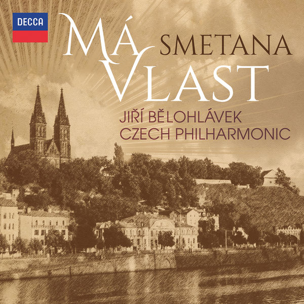 Jiří Bělohlávek |Smetana: Má Vlast Jiří Bělohlávek |Smetana: Má Vlast