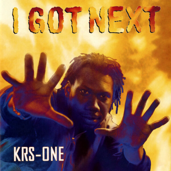 KRS-One|I Got Next