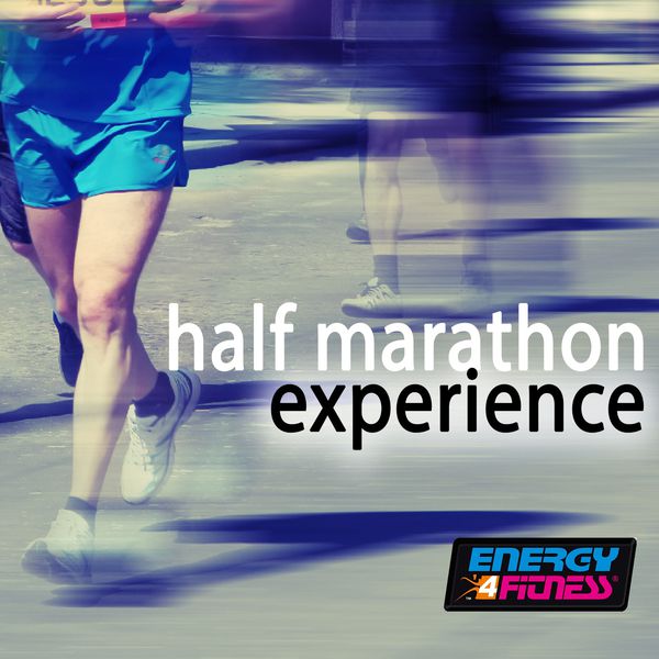 Various Artists - Half Marathon Experience Various Artists - Half Marathon Experience