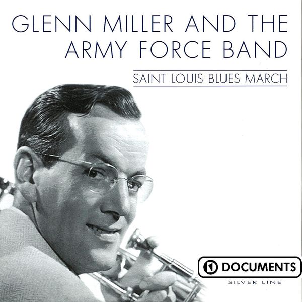 Glenn Miller - Saint Louis Blues March Glenn Miller - Saint Louis Blues March