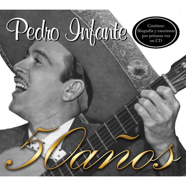 Pedro Infante|50 años light