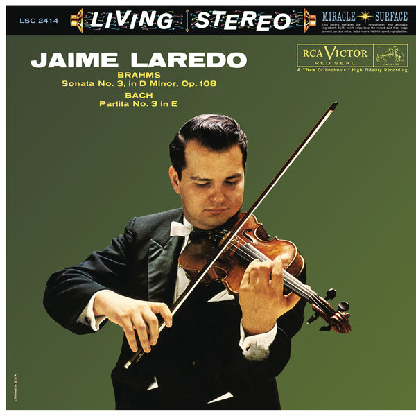 Jaime Laredo - Jaime Laredo Plays Brahms & Bach Jaime Laredo - Jaime Laredo Plays Brahms & Bach
