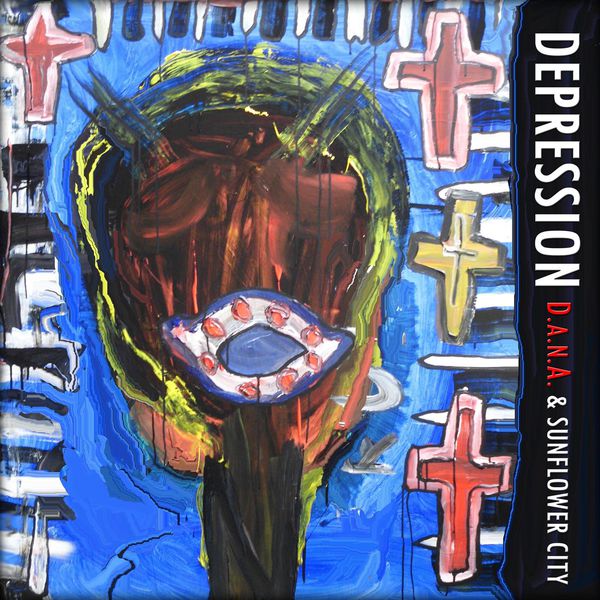 D.A.N.A. & Sunflower City - Depression D.A.N.A. & Sunflower City - Depression