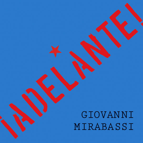 Giovanni Mirabassi - Adelante Giovanni Mirabassi - Adelante