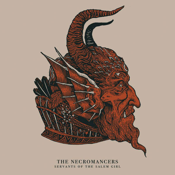 The Necromancers|Servants Of The Salem Girl The Necromancers|Servants Of The Salem Girl