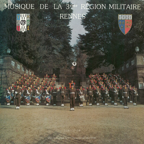 Musique de la 3ème région militaire Rennes|Musique de la 3ème région militaire Rennes