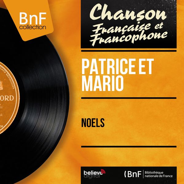 Patrice et Mario - Noëls (Mono Version) Patrice et Mario - Noëls (Mono Version)