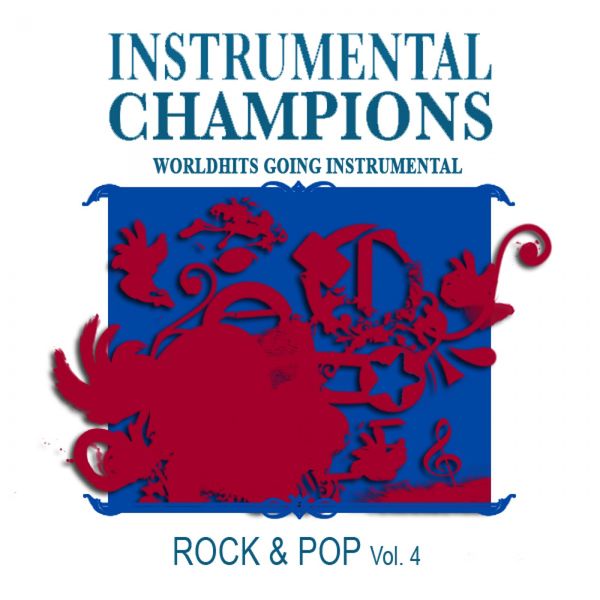 Instrumental Champions|Rock & Pop Vol. 4 (Instrumental)