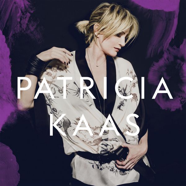Patricia Kaas (Bonus Tracks Version), Patricia Kaas - Qobuz