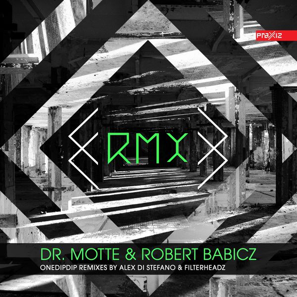 Dr. Motte|OneDipDip Remixes Dr. Motte|OneDipDip Remixes