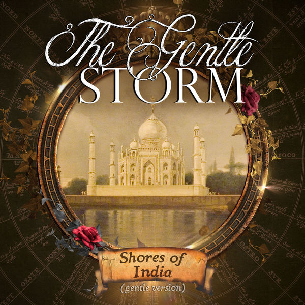 The Gentle Storm - Shores of India (Gentle Version) The Gentle Storm - Shores of India (Gentle Version)