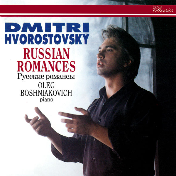 Dmitri Hvorostovsky - Russian Romances Dmitri Hvorostovsky - Russian Romances