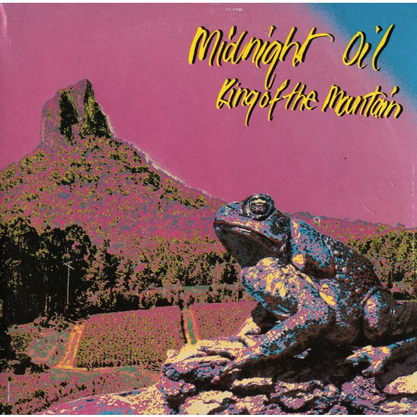 Midnight Oil|King Of The Mountain (Digital 45) Midnight Oil|King Of The Mountain (Digital 45)