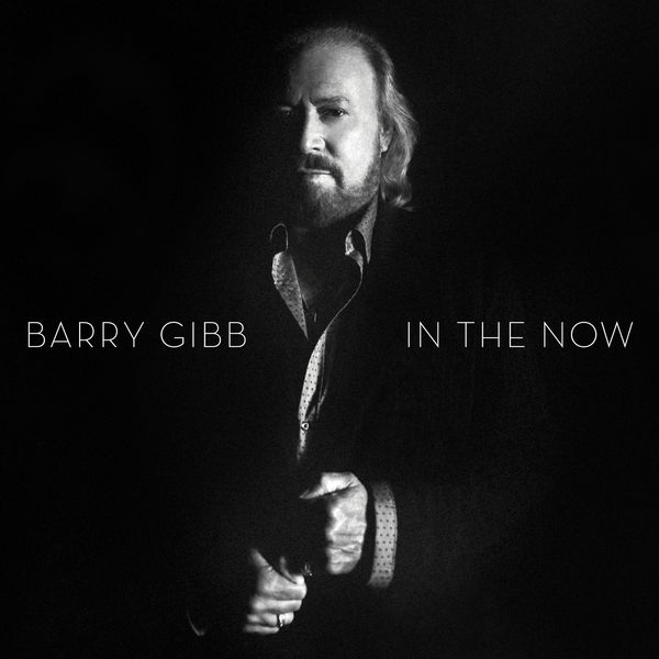 Barry Gibb|In the Now Barry Gibb|In the Now