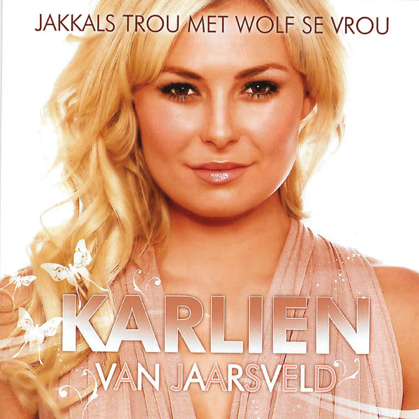 Karlien Van Jaarsveld|Jakkals Trou Met Wolf Se Vrou