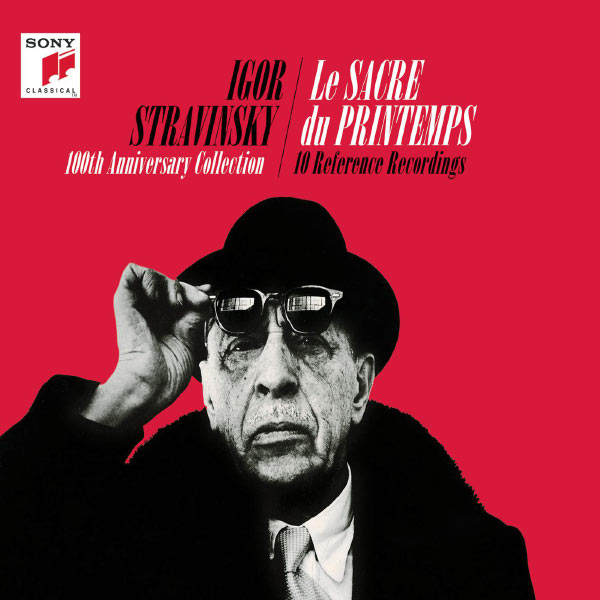 Igor Stravinsky - Igor Stravinsky - Le sacre du printemps (100th Anniversary Collectors Edition) Igor Stravinsky - Igor Stravinsky - Le sacre du printemps (100th Anniversary Collectors Edition)