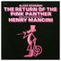 Henry Mancini The Return of the Pink Panther