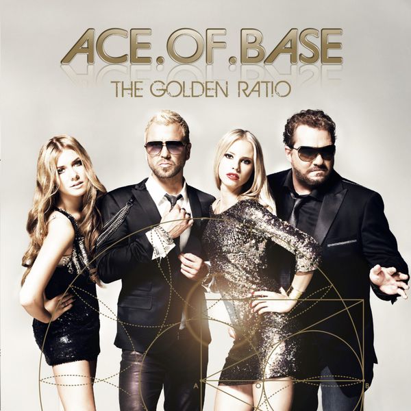 Ace Of Base|The Golden Ratio