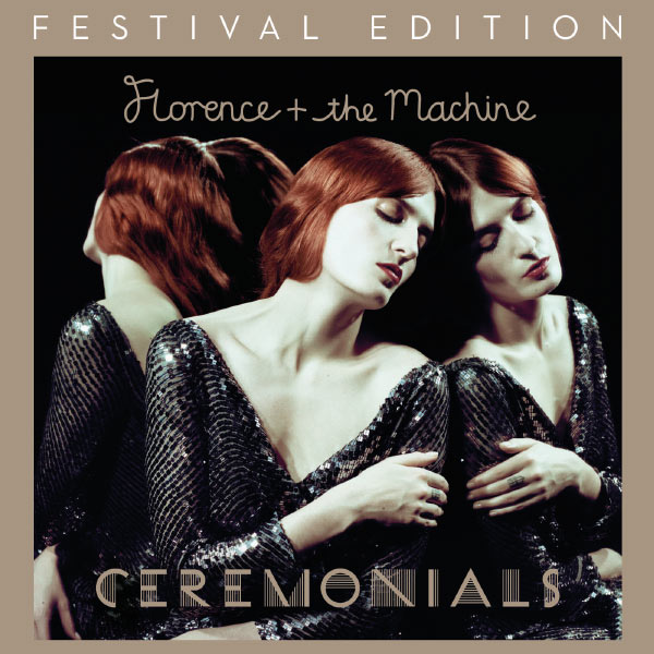 Florence + The Machine - Ceremonials Florence + The Machine - Ceremonials