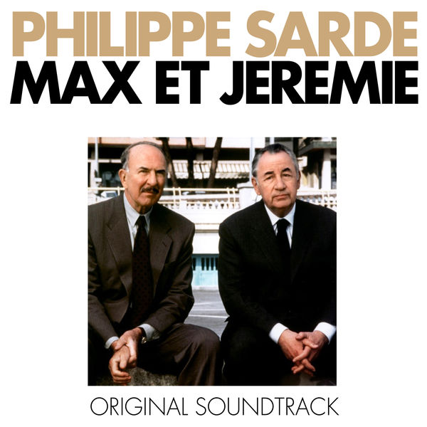 Philippe Sarde|Max et Jérémie (Bande originale du film)