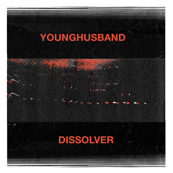 Younghusband|Dissolver Younghusband|Dissolver