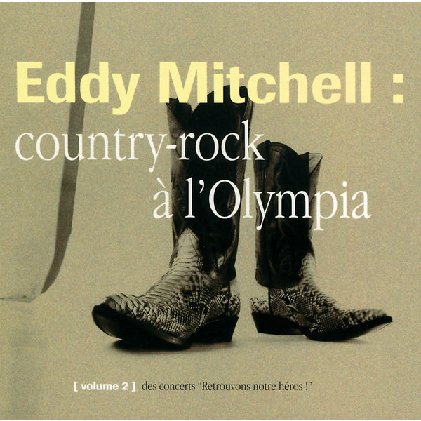 Eddy Mitchell|Country Rock Olympia 94