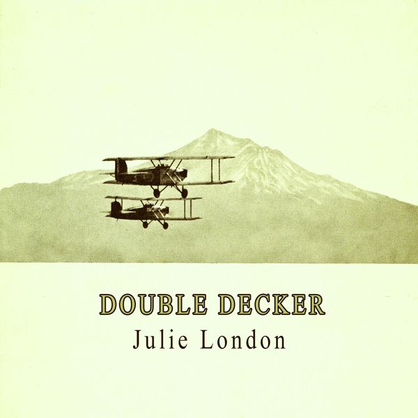 Julie London - Double Decker Julie London - Double Decker