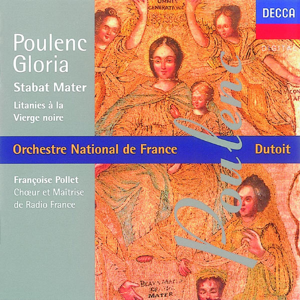 Various Artists - Poulenc: Gloria/Litanies à la Vièrge Noire/Stabat Mater Various Artists - Poulenc: Gloria/Litanies à la Vièrge Noire/Stabat Mater