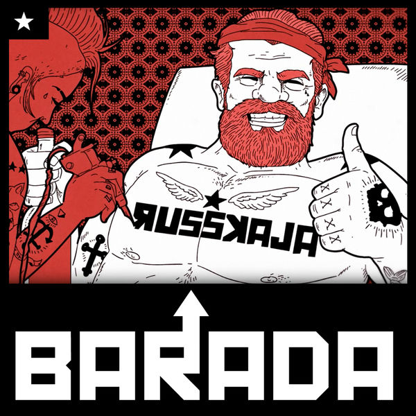 Russkaja - Barada Russkaja - Barada