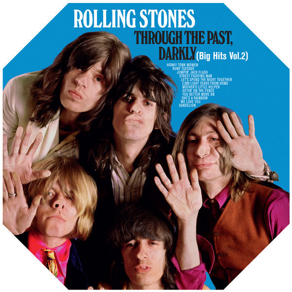 The Rolling Stones - Through The Past, Darkly (Big Hits Vol. 2) The Rolling Stones - Through The Past, Darkly (Big Hits Vol. 2)
