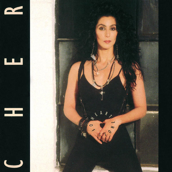 Cher|Heart Of Stone Cher|Heart Of Stone