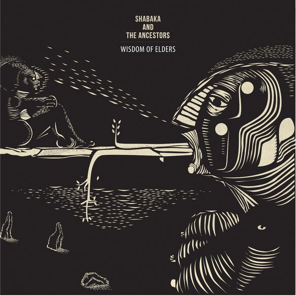 Shabaka and the Ancestors - Wisdom of Elders (feat. Shabaka Hutchings) Shabaka and the Ancestors - Wisdom of Elders (feat. Shabaka Hutchings)
