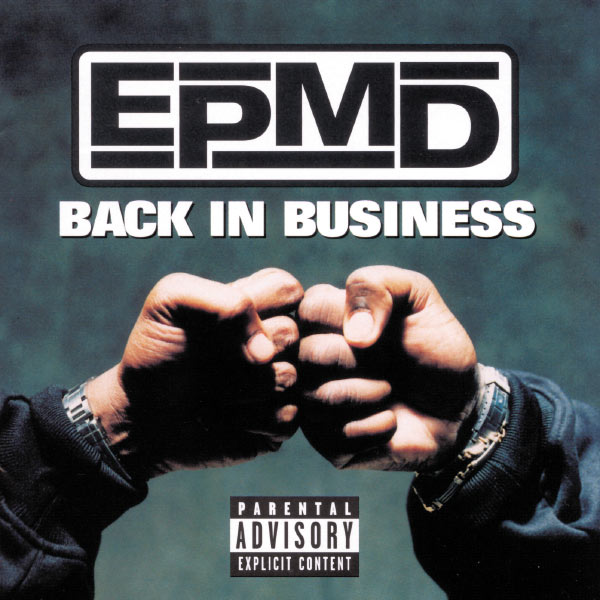EPMD - Back In Business EPMD - Back In Business