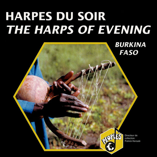 Akouna Farma|Burkina Faso: Harpes du soir (The Harps of Evening)