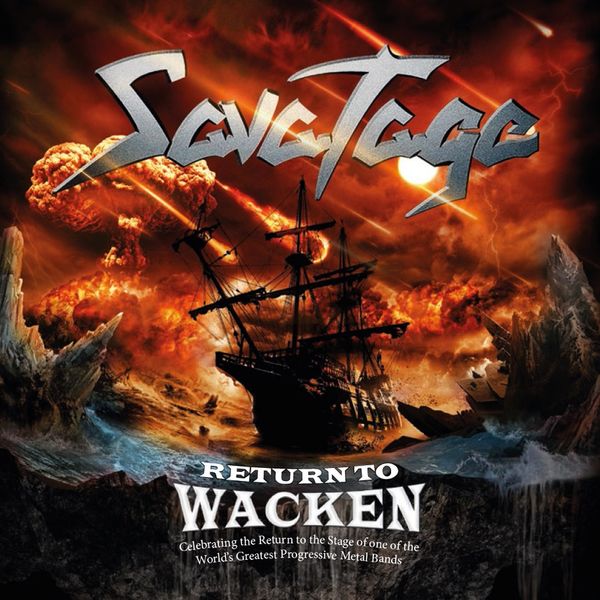 Savatage|Return to Wacken (Celebrating the Return on the Stage of One of the World's Greatest Progressive Metal Bands)