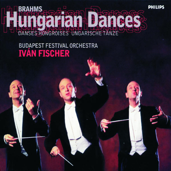 Budapest Festival Orchestra|Johannes Brahms : Hungarian Dances