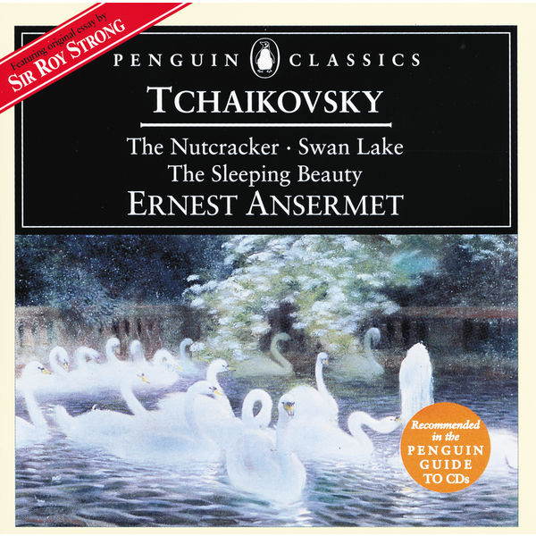 Ernest Ansermet, Orchestre de la Suisse Romande|Tchaikovsky: The Nutcracker; Swan Lake; Sleeping Beauty