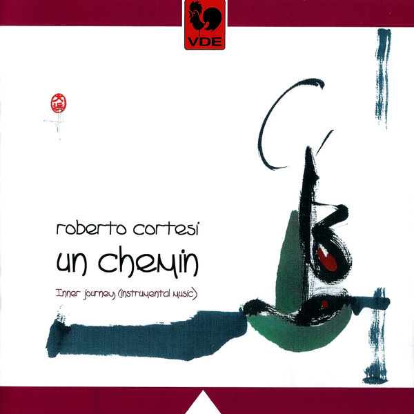 Roberto Cortesi|Relaxing Inner Journey "Un Chemin"