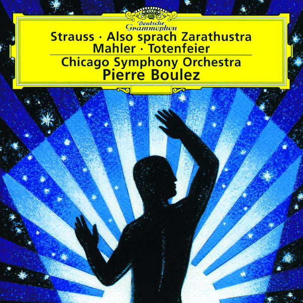 Chicago Symphony Orchestra (CSO)|Strauss: Also sprach Zarathustra / Mahler: Totenfeier