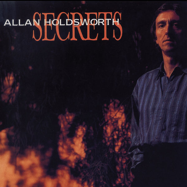 Allan Holdsworth|Secrets  (Remastered)