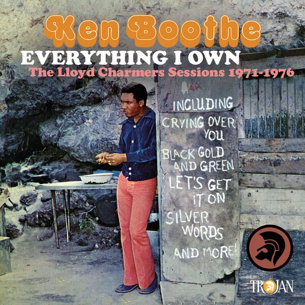 Ken Boothe|Everything I Own: The Lloyd Charmers Sessions 1971 to 1976