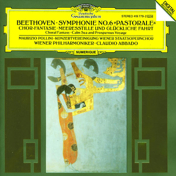 Wiener Philharmonic Orchestra - Beethoven: Symphony No.6 "Pastorale"; Choral Fantasy; Calm Sea and Prosperous Voyage Wiener Philharmonic Orchestra - Beethoven: Symphony No.6 "Pastorale"; Choral Fantasy; Calm Sea and Prosperous Voyage