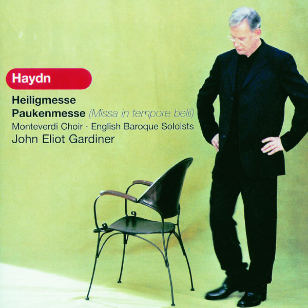 The Monteverdi Choir - Haydn: Heiligmesse; Paukenmesse (Missa in tempore belli) The Monteverdi Choir - Haydn: Heiligmesse; Paukenmesse (Missa in tempore belli)