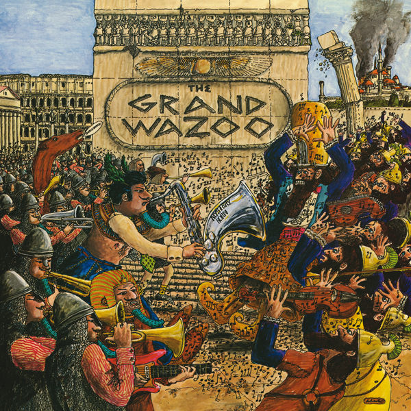Frank Zappa|The Grand Wazoo Frank Zappa|The Grand Wazoo