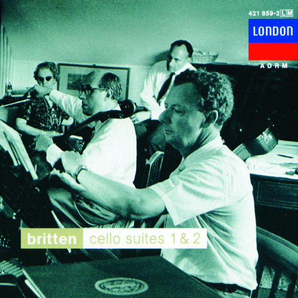 Mstislav Rostropovich - Britten: Cello Suites 1 & 2; Sonata for Cello and Piano Mstislav Rostropovich - Britten: Cello Suites 1 & 2; Sonata for Cello and Piano