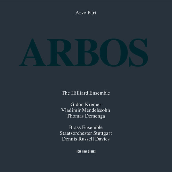 Various Artists|Arvo Pärt: Arbos Various Artists|Arvo Pärt: Arbos