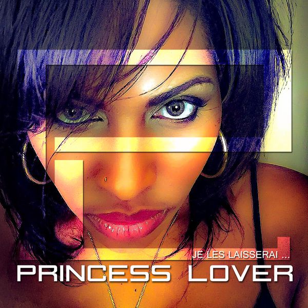 Princess Lover|Je les laisserai...