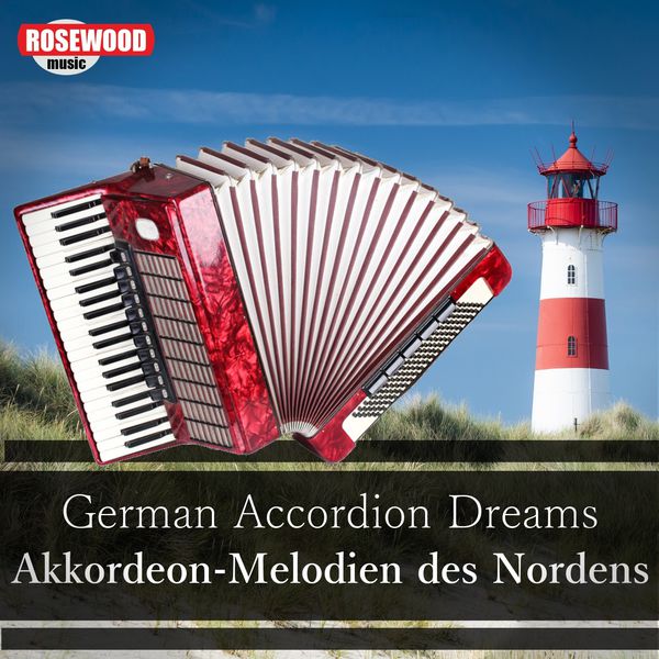 German Accordion Dreams (AkkordeonMelodien des Nordens), Andi Häckel