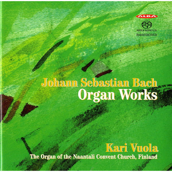 Kari Vuola - Bach: Organ Works Kari Vuola - Bach: Organ Works